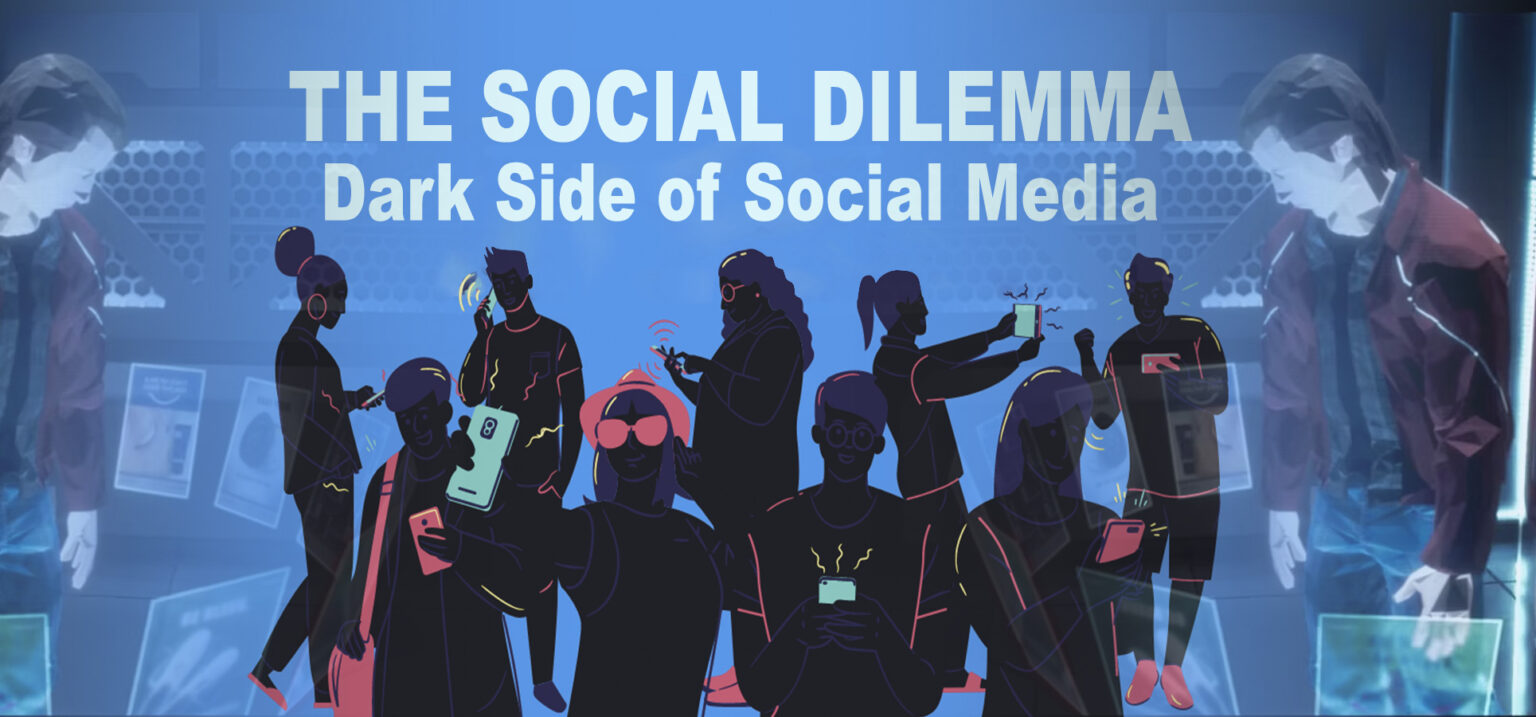The Social Dilemma Dark Side of Social Media