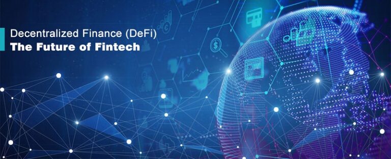 Decentralized Finance (DeFi): The Future of Fintech