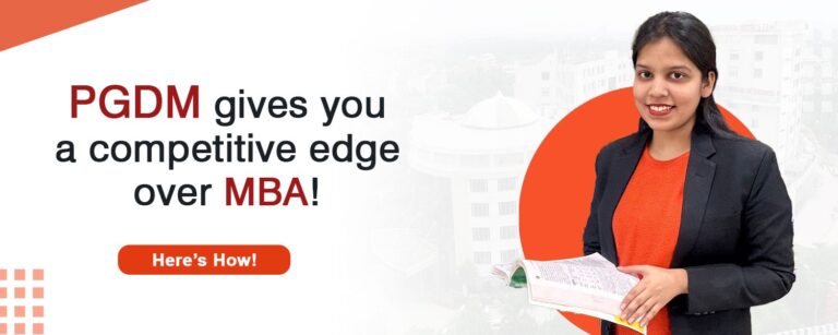 PGDM gives you a competitive edge over MBA
